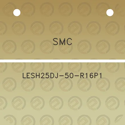 smc-lesh25dj-50-r16p1