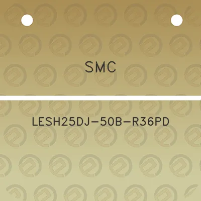 smc-lesh25dj-50b-r36pd