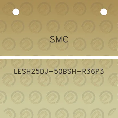 smc-lesh25dj-50bsh-r36p3