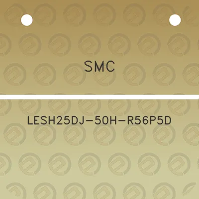 smc-lesh25dj-50h-r56p5d