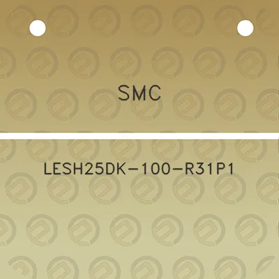 smc-lesh25dk-100-r31p1