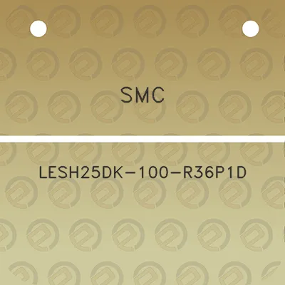 smc-lesh25dk-100-r36p1d