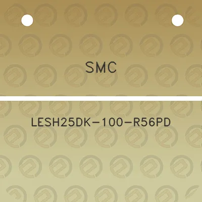 smc-lesh25dk-100-r56pd