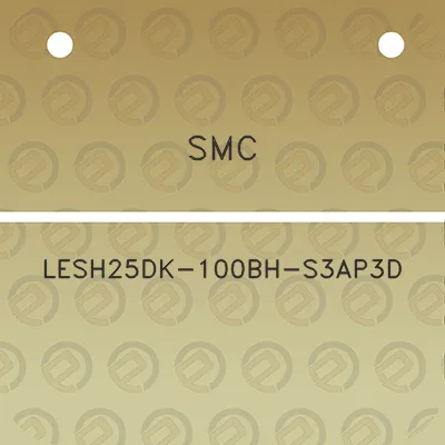 smc-lesh25dk-100bh-s3ap3d