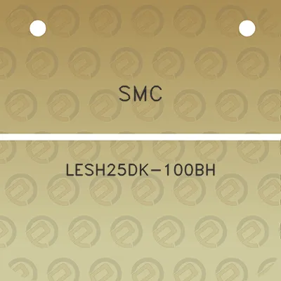 smc-lesh25dk-100bh