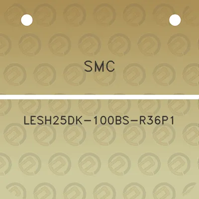 smc-lesh25dk-100bs-r36p1