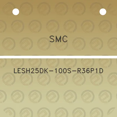 smc-lesh25dk-100s-r36p1d