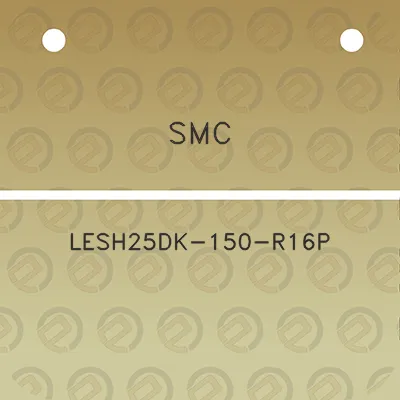 smc-lesh25dk-150-r16p