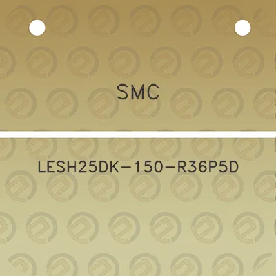 smc-lesh25dk-150-r36p5d