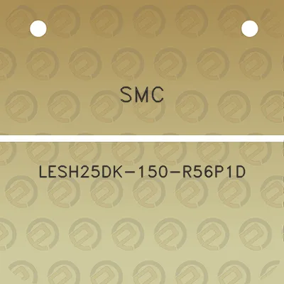 smc-lesh25dk-150-r56p1d