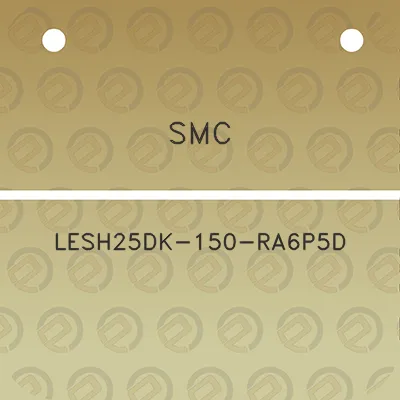 smc-lesh25dk-150-ra6p5d