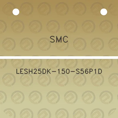 smc-lesh25dk-150-s56p1d