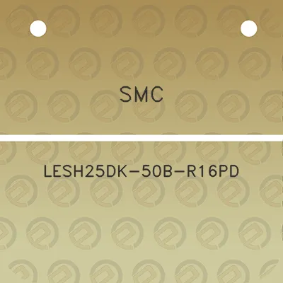 smc-lesh25dk-50b-r16pd