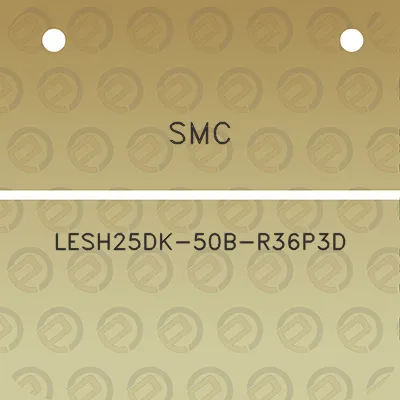 smc-lesh25dk-50b-r36p3d