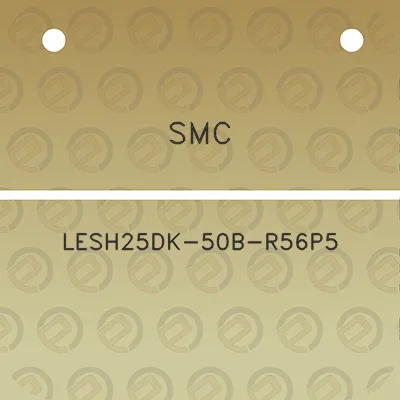 smc-lesh25dk-50b-r56p5