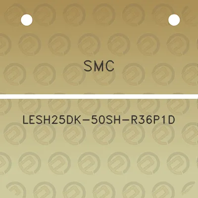 smc-lesh25dk-50sh-r36p1d