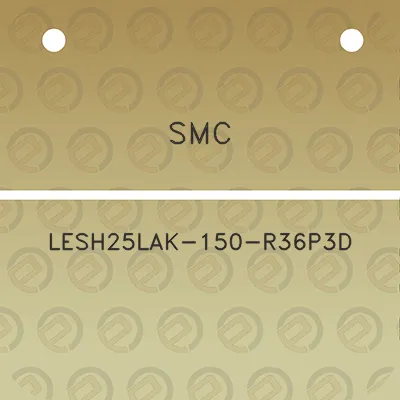 smc-lesh25lak-150-r36p3d