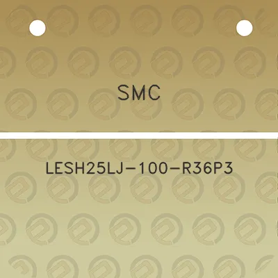 smc-lesh25lj-100-r36p3