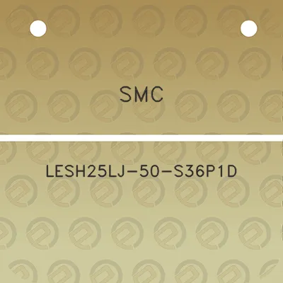 smc-lesh25lj-50-s36p1d