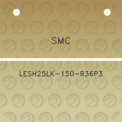 smc-lesh25lk-150-r36p3