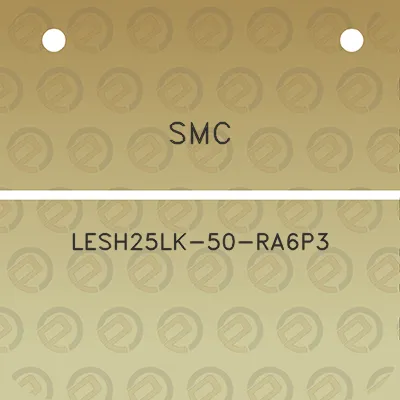 smc-lesh25lk-50-ra6p3