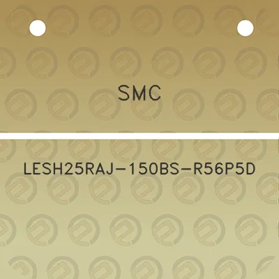 smc-lesh25raj-150bs-r56p5d