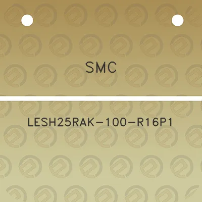 smc-lesh25rak-100-r16p1