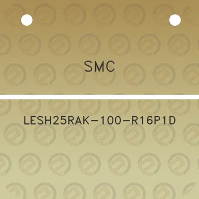 smc-lesh25rak-100-r16p1d