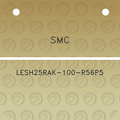 smc-lesh25rak-100-r56p5