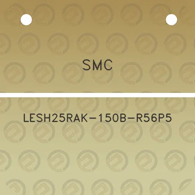 smc-lesh25rak-150b-r56p5