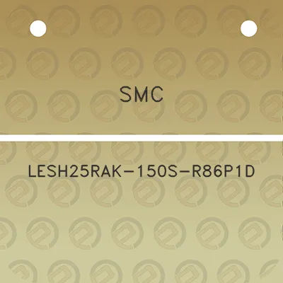 smc-lesh25rak-150s-r86p1d