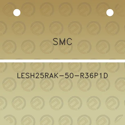 smc-lesh25rak-50-r36p1d