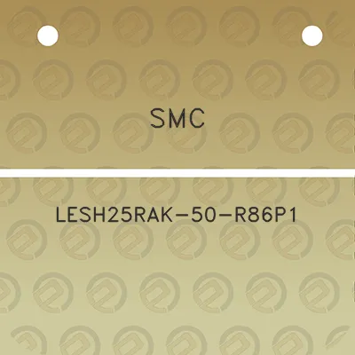 smc-lesh25rak-50-r86p1