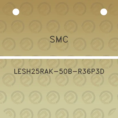 smc-lesh25rak-50b-r36p3d