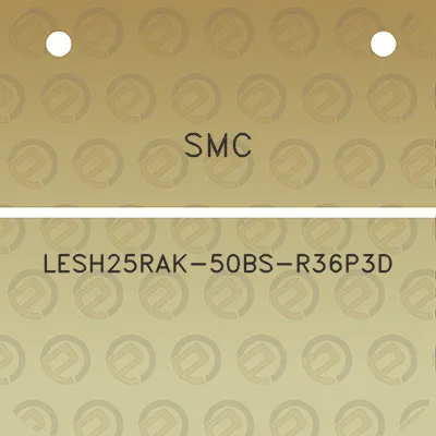 smc-lesh25rak-50bs-r36p3d