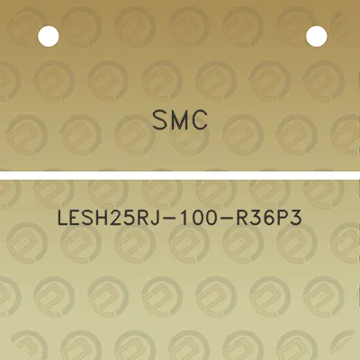 smc-lesh25rj-100-r36p3