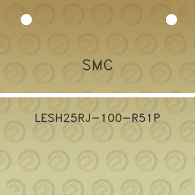 smc-lesh25rj-100-r51p