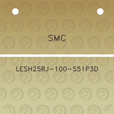 smc-lesh25rj-100-s51p3d