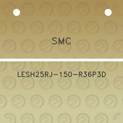 smc-lesh25rj-150-r36p3d