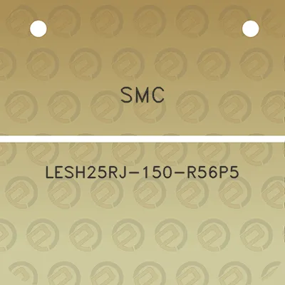 smc-lesh25rj-150-r56p5