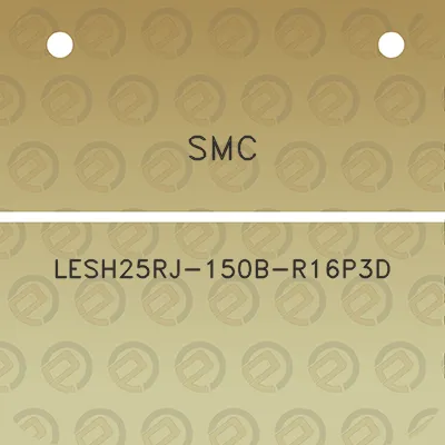 smc-lesh25rj-150b-r16p3d