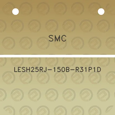 smc-lesh25rj-150b-r31p1d