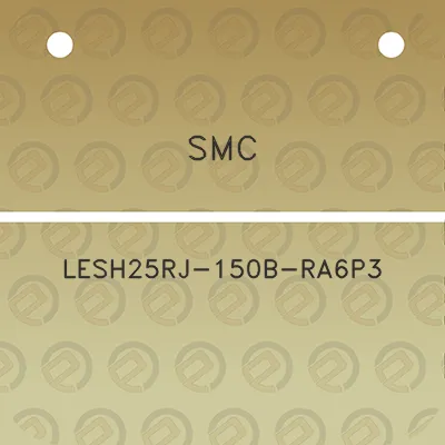 smc-lesh25rj-150b-ra6p3