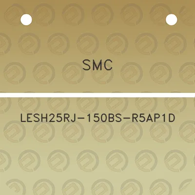 smc-lesh25rj-150bs-r5ap1d