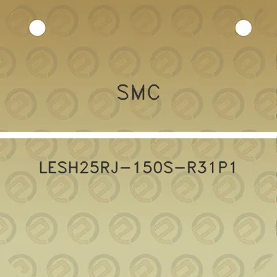 smc-lesh25rj-150s-r31p1