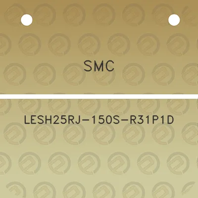 smc-lesh25rj-150s-r31p1d