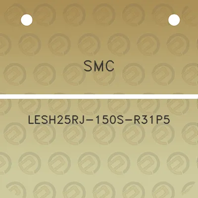 smc-lesh25rj-150s-r31p5