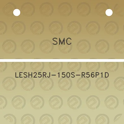 smc-lesh25rj-150s-r56p1d