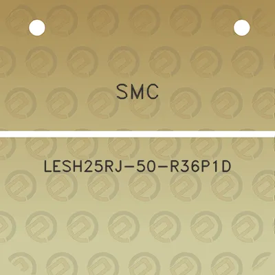 smc-lesh25rj-50-r36p1d