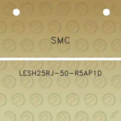 smc-lesh25rj-50-r5ap1d